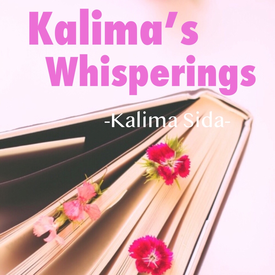 Kalima’s Whisperings